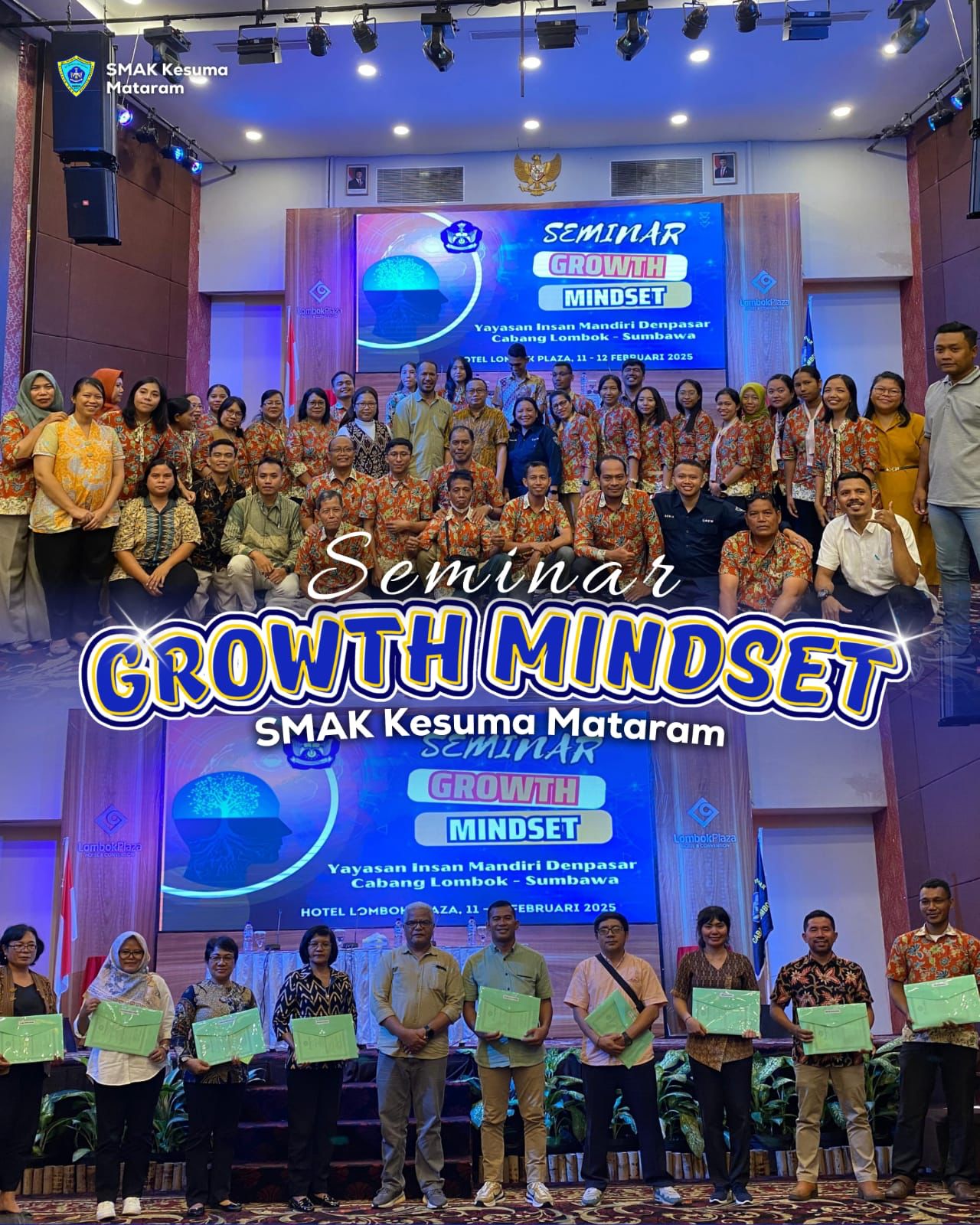 SMAK Kesuma Mataram Berkomitmen Meningkatkan Kualitas Pendidikan melalui Seminar Growth Mindset